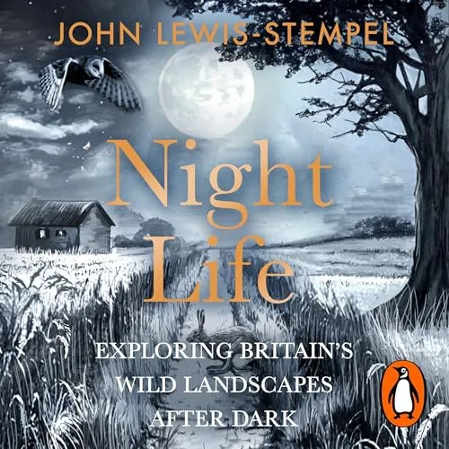 Night Life By John Lewis-Stempel